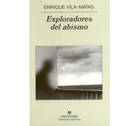 Exploradores del abismo: 417 (Narrativas hispánicas)