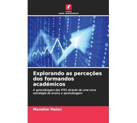 Explorando as perceções dos formandos académicos: A aprendizagem das IFRS através de uma nova estratégia de ensino e aprendizagem
