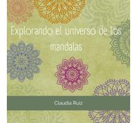Explorando el Universo de los Mandalas
