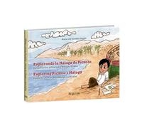 Explorando la Málaga de Picasso: Guía para niños y niñas sobre Málaga y Picasso (ALCAZABA Y TEMAS MALAGUE?OS)