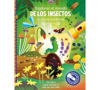 Explorar el mundo de los insectos y otros bichitos (libro con linterna)
