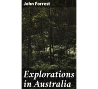 Explorations In Australia (ebook)