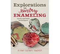 Explorations in Jewelry Enameling: Torch and Kiln Techniques [USA] [DVD]