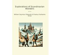 Explorations of Scandinavian Wonders (Classic Bundles)
