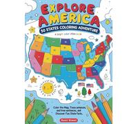 Explore America: 50 States Coloring Adventure: Color the Map, Trace Sentences, and Discover Fun State Facts