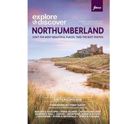 Explore and Discover Northumberland: The Most Beautiful Places to Visit (Fotovue Photo-Location Guides)