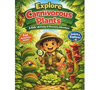 Explore Carnivorous Plants: A Kids Activity & Discovery Adventure