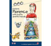 Explore Florence with Dante and his friends