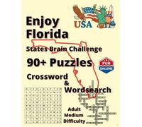 Explore Florida: Legends, Nature & Nostalgia: 90+ Word Puzzles (Explore America: State Brain Challenge)