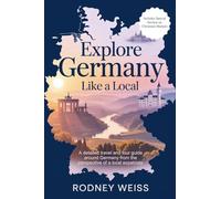 Explore Germany Like a Local