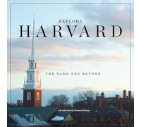 Explore Harvard: The Yard and Beyond