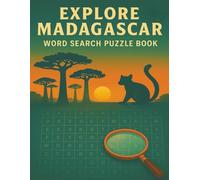 Explore Madagascar Word Search Puzzle Book: Easy-to-Read Large Print, 8.5×11 inches, 200 Pages with 100 Puzzles and Complete Solutions, A Perfect ... for Seniors, Adults, Christmas gifts