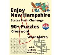 Explore New Hampshire: Legends, Nature & Nostalgia: 90+ Word Puzzles (Explore America: State Brain Challenge)