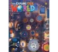 Explore Our World 6 Workbook 2e