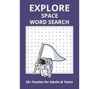 Explore Space Word Search: Discover the Universe with 495 Unique Puzzles