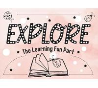 Explore the Learning Fun Part: .: Chapter 2 :.