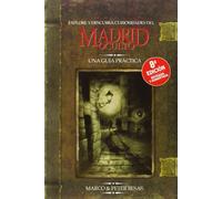 Explore y descubra curiosidades del Madrid oculto (HISTORIAS DE MADRID)