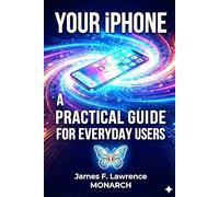 Explore Your iPhone or iPad: A Friendly Guide to Apple's Magic (Discovery)