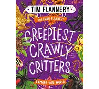 Explore Your World: Creepiest Crawly Critters: Explore Your World 4 (Explore Your World)