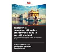 Explorer la communication des stéréotypes dans la société punjabi