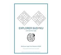 Explorer Sudoku: Every puzzle solved reveals new paths (Build your logic from Rookie to GOAT)