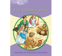 Explorers 5 Five Children and It (MAC Eng Expl Readers)