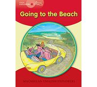Explorers Young 1 Going to the Beach (MAC Eng Expl Readers)