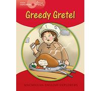 Young Explorers 1. Greedy Gretel