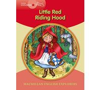 Explorers Young 1 Little Red Riding Hood (MAC Eng Expl Readers)