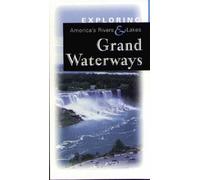 Exploring America's Rivers & Lakes: Grand Waterway [USA] [VHS]