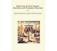 Exploring Ancient Egypt: Obelisks and Temples Unveiled (Classic Bundles)