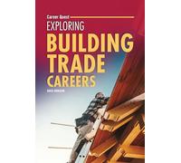Exploring Building Trade Careers (Career Quest)