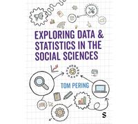 Exploring Data and Statistics in the Social Sciences