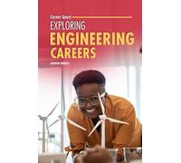 Exploring Engineering Careers (Career Quest)