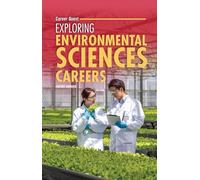 Exploring Environmental Sciences Careers (Career Quest)
