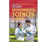 Exploring Environmental Sciences Careers (Career Quest)