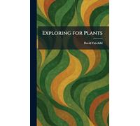 Exploring for Plants