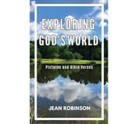 Exploring God's World: Pictures and Bible Verses
