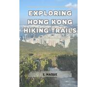 Exploring Hong Kong Hiking Trails