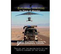 Exploring Horizons In Place of Wonder - Queen Charlotte Islands British Columbia, Canada [Reino Unido] [DVD]
