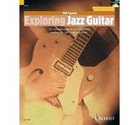 Exploring jazz guitar guitare +cd: An Introduction to Jazz Harmony, Technique and Improvisation