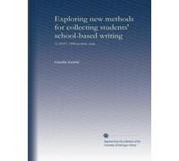 Exploring new methods for collecting students' school-based writing: NAEP's 1990 portfolio study