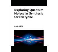 Exploring Quantum Molecular Synthesis for Everyone