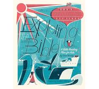 Exploring the Bible: A Bible Reading Plan for Kids