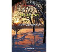 Exploring The Charm Of Auckland, New Zealand