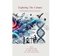 Exploring The Cosmos: Interdisciplinary Research Approach