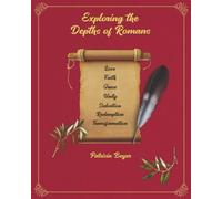 Exploring the Depths of Romans