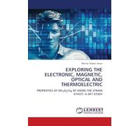 Exploring the Electronic, Magnetic, Optical and Thermoelectric: PROPERTIES OF Mn3Si2Te6 BY USING THE STRAIN EFFECT: A DFT STUDY
