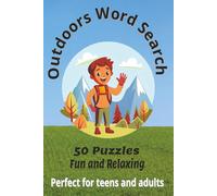 Exploring the Great Outdoors: Enjoy the Wild-One Word at a Time!
