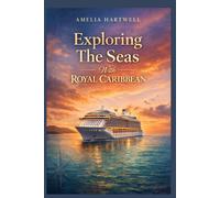 Exploring The Seas With Royal Caribbean